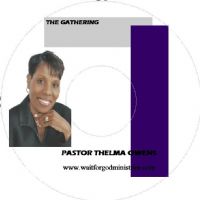 CThe Gathering  (2 Part Message) - Click To Enlarge